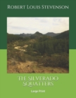 The Silverado Squatters : Large Print - Book