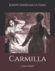 Carmilla : Large Print - Book