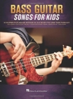Bass Guitar Songs for Kids - Book