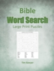 Bible Word Search : Large Print Puzzles - Book