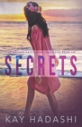 Secrets : Some secrets must be kept - Book