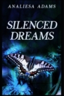 Silenced Dreams - Book