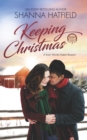 Keeping Christmas : Sweet Western Romance - Book