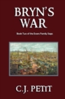 Bryn's War : Book Two of the Evans Family Saga - Book
