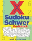 X Sudoku Schwer Grossdruck : Sudoku Irregular - Ratselbuch In Grossdruck - Book