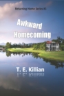 Awkward Homecoming - Book