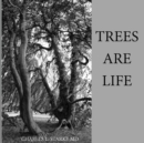 Trees Are Life - Book