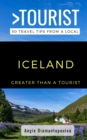 Greater Than a Tourist- ICELAND : 50 Travel Tips from a Local - Book