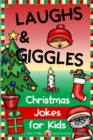 Christmas Jokes for Kids : Make Merry with these Jolly Jokes! - Book