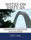 Notes on Diffy Qs : Differential Equations for Engineers - Book