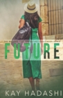 Future : A honeymoon like no other! - Book