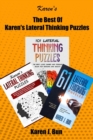 The Best Of Karen's Lateral Thinking Puzzles : 3 Manuscripts In A Book With Logic Games And Riddles For Adults - Book