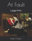 At Fault : Large Print - Book