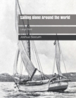 Sailing Alone Around the World : Large Print - Book