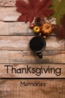 Thanksgiving : Memories - Book