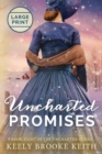 Uncharted Promises : Large Print - Book