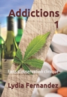 Addictions 1 : Faits d'observation clinique - Book