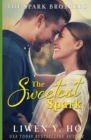 The Sweetest Spark : A Christian Contemporary Romance - Book