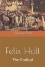 Felix Holt, The Radical - Book