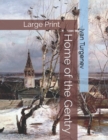 Home of the Gentry : Large Print - Book
