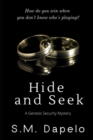 Hide and Seek : A Genesis Security Mystery - Book