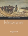 Meissonier : Large Print - Book