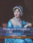 Pride and Prejudice : Large Print - Book