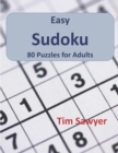 Easy Sudoku : 80 Puzzles for Adults - Book