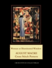 Woman at Illuminated Window : August Macke Cross Stitch Pattern - Book