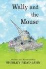 Wally and the Mouse - Book