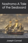 Nostromo A Tale of the Seaboard - Book