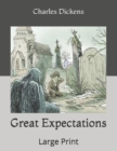 Great Expectations : Large Print - Book