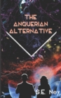 The Anquerian Alternative - Book