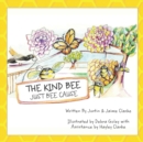 The Kind BEE Just BEE Cause - Book
