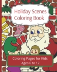 Holiday Scenes Coloring Book - Book