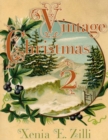 Vintage Christmas : Greyscale Colouring Book 2 - Book