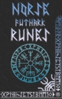 Norse Runes Handbook : Norse Elder Futhark Runes and Symbols Explained - Book