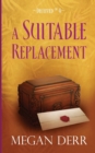 A Suitable Replacement - Book