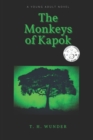 The Monkeys of Kapok - Book