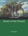Heart of the World : Large Print - Book