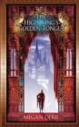 The High King's Golden Tongue - Book