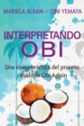 Interpretando Obi : Una vision practica del proceso ritual con Obi Agbon - Book