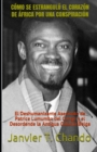 Como Se Estrangulo El Corazon de Africa Por Una Conspiracion : El Deshumanizante Asesinato de Patrice Lumumba del Congo y el Desordende la Antigua Colonia Belga - Book