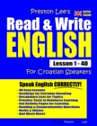 Preston Lee's Read & Write English Lesson 1 - 40 For Croatian Speakers (British Version) - Book