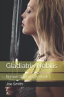 Gladiatrix Nobilis : Roman Gladiatrices: Book 1 - Book