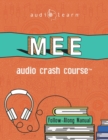 MEE Audio Crash Course : Complete Test Prep and Review for the NCBE Multistate Essay Examination - Book