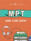 MPT Audio Crash Course : Complete Test Prep and Review for the NCBE Multistate Performance Test - Book