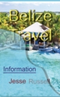 Belize Travel : Information - Book