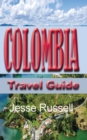 Colombia Travel Guide : Touristic information - Book