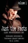 Just the Facts Volume 1 - Book